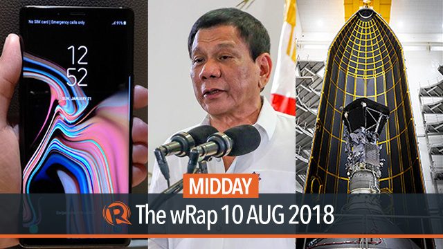 Duterte meets PDP-Laban, Samsung Note 9, sun-skimming spacecraft | Midday wRap