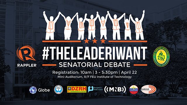 #TheLeaderIWant: Rappler holds last leg of senatorial debates on April 22
