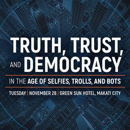 AGENDA: Truth, Trust, and Democracy in the Age of Selfies, Trolls, and Bots