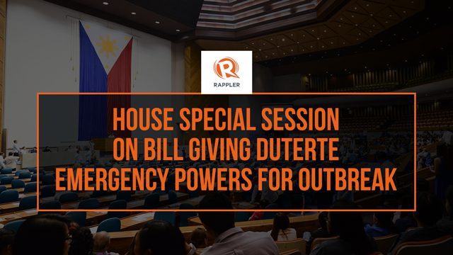 LIVE: House special session on bill giving Duterte emergency powers for virus outbreak