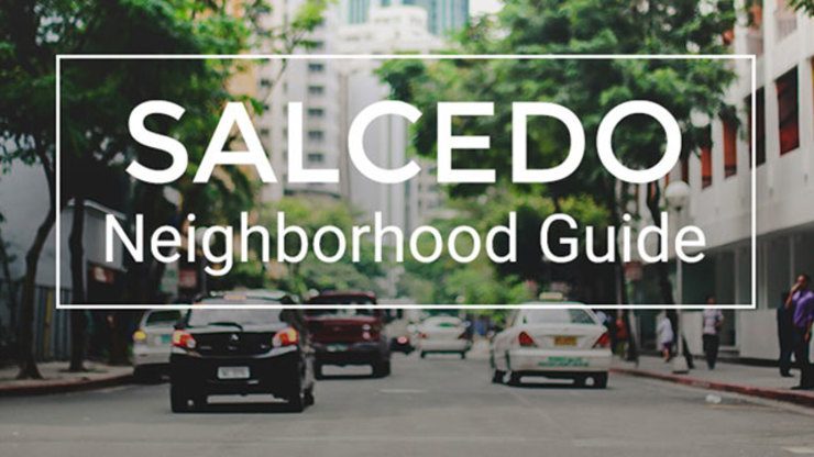 Salcedo Neighborhood Guide