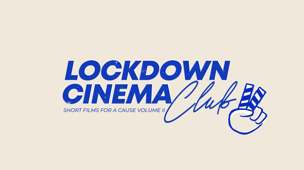 Discover new films and help indie film workers while you’re at it with the Lockdown Cinema Club