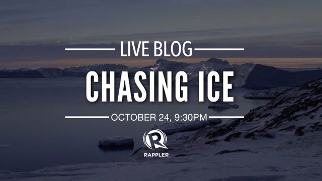 Catch the live conversation on climate change and the Chasing Ice documentary on Rappler.com at 9:30 pm on October 24