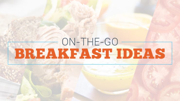 On-the-go breakfast ideas for grown-ups