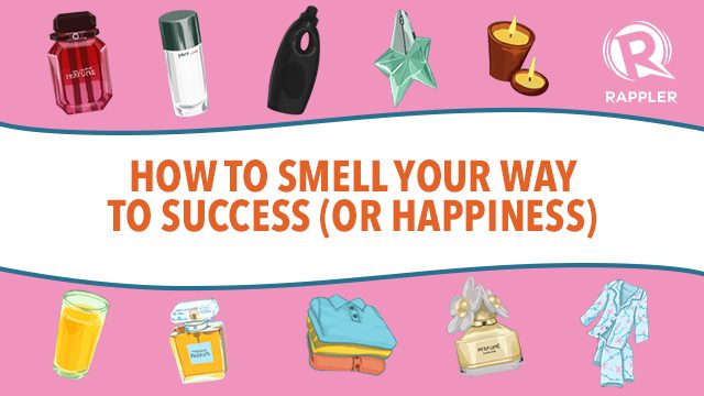 How to smell your way to success (or happiness)