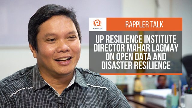 Rappler Talk: U.P. Resilience Institute Director Mahar Lagmay on open data and disaster resilience