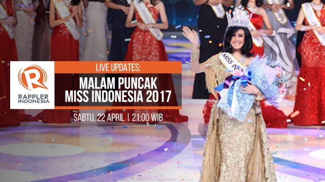 LIVE UPDATES: Malam puncak Miss Indonesia 2017