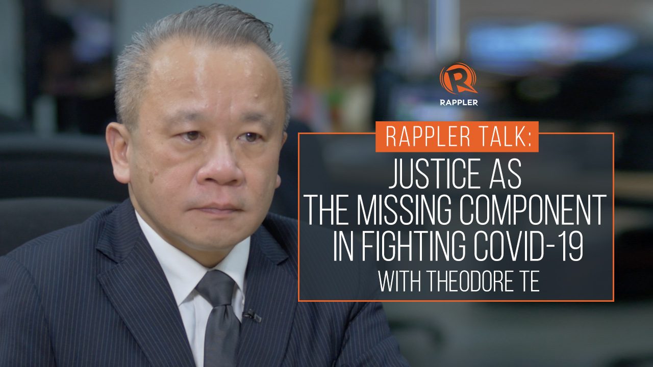 Rappler Talk: Justice as the missing component in fighting coronavirus