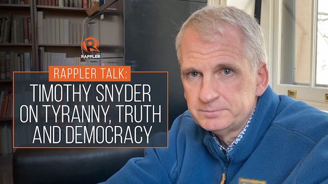 Rappler Talk: Timothy Snyder on tyranny, truth and democracy