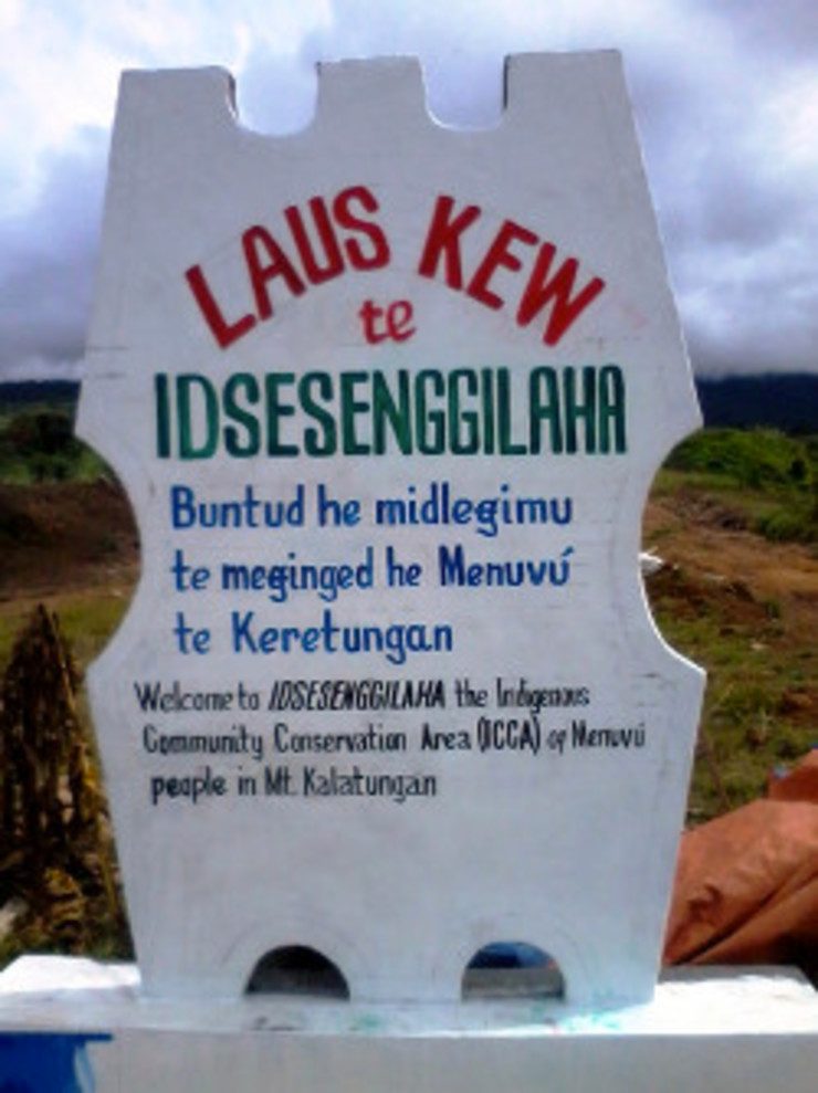 WELCOME. This sign welcomes visitor's to the protected area conserved by the Menuvu tribe in Mt Kalatungan, Bukidnon. Photo courtesy of NCIP