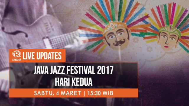 LIVE UPDATES: ‘Java Jazz Festival 2017’ – Hari Kedua