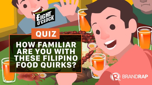 How familiar are you with Filipino food quirks?