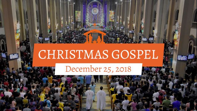 READ: Gospel for Christmas Day – December 25, 2018