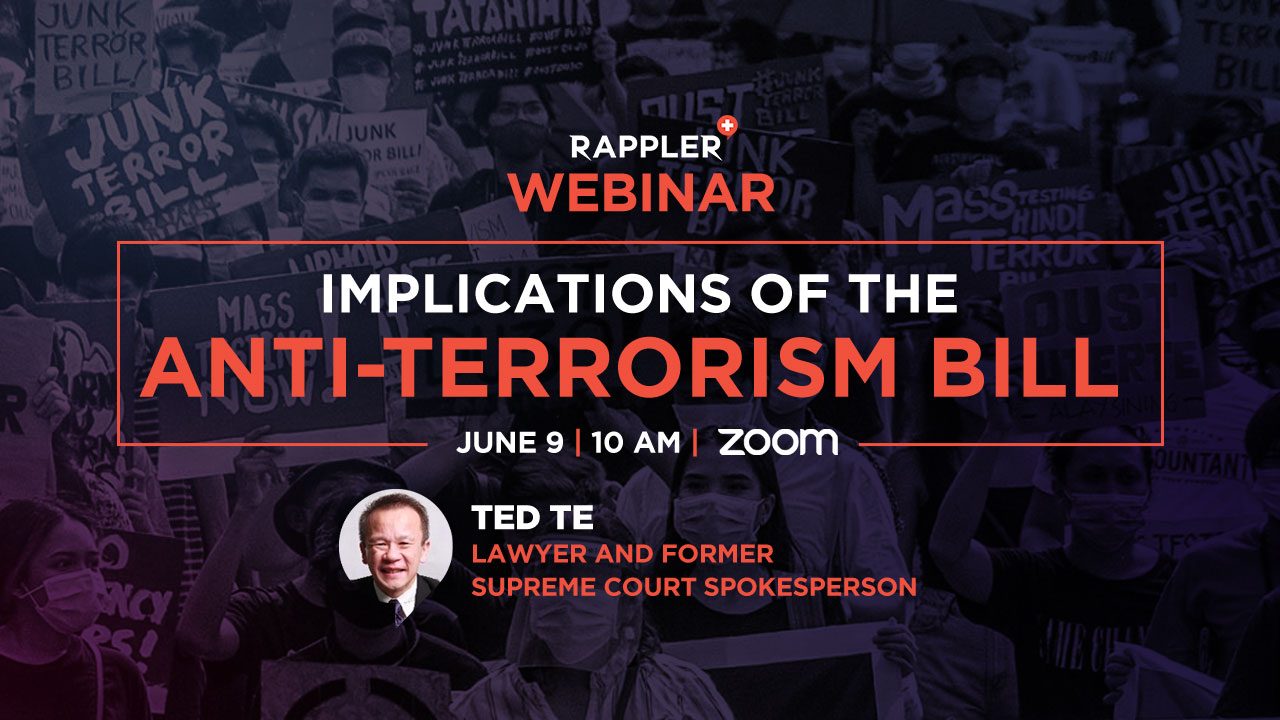 Rappler+ Webinar: Implications of the anti-terrorism bill