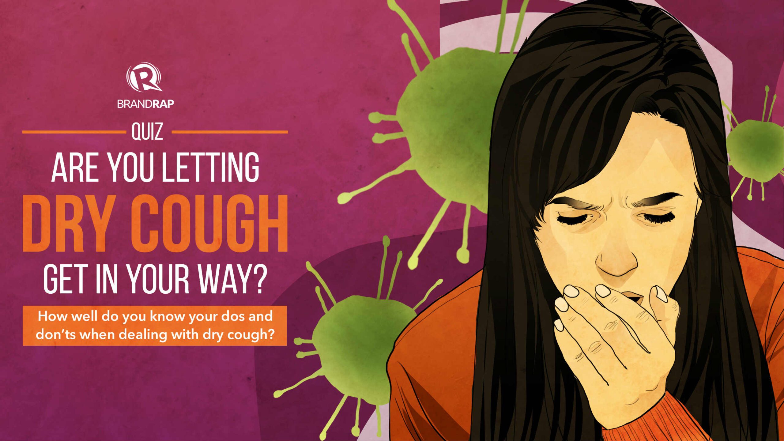 Quiz: Are you letting dry cough get in your way?