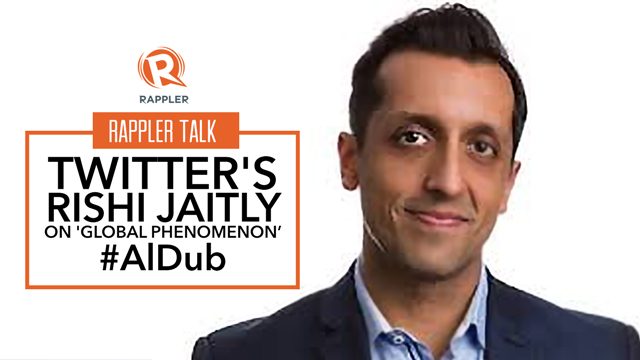 Rappler Talk: Twitter’s Rishi Jaitly on ‘global phenomenon’ #AlDub