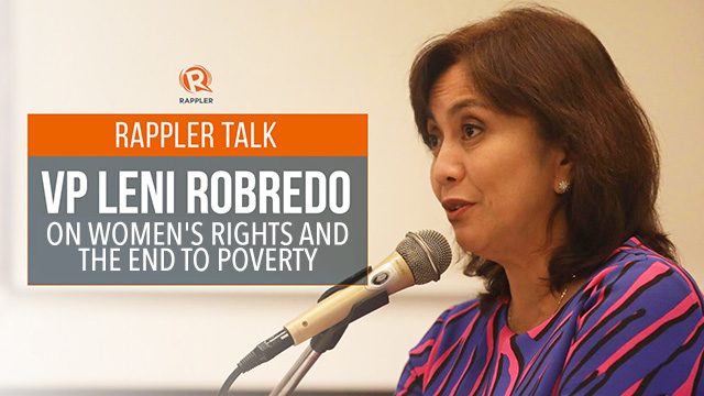 Rappler Talk: VP Robredo on women’s rights and the end to poverty