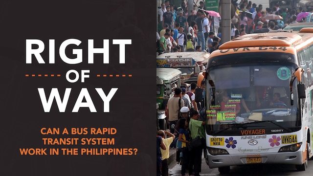 [Right of Way] Can a bus rapid transit system work in the Philippines?