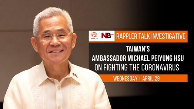 Rappler Talk: Taiwan’s Ambassador Peiyung Hsu on fighting the coronavirus