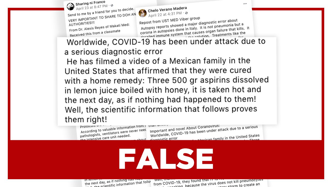 FALSE: Aspirin with lemon juice and honey cures coronavirus