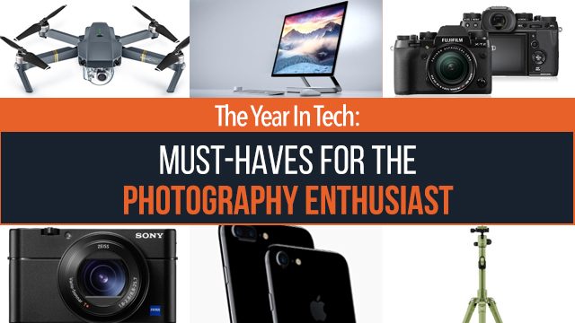 The Year In Tech: Must-haves for the photography enthusiast