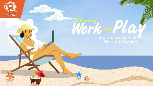 Balancing work and play: How to be productive while on vacation