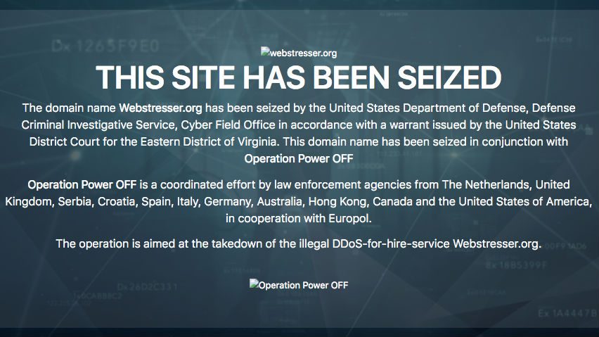 SEIZED. A message from authorities that the website has been taken down now appears on the 'webstresser' website. Screenshot from webstresser.org 