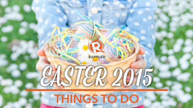 Easter 2015: Things to Do