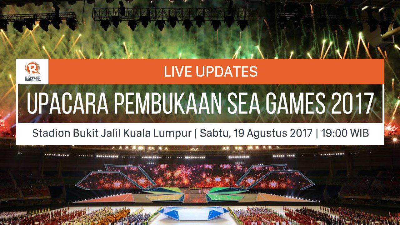 LIVE UPDATES: Upacara Pembukaan SEA Games 2017