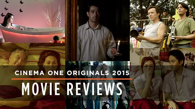 Movie reviews: All 9 films of Cinema One Originals 2015