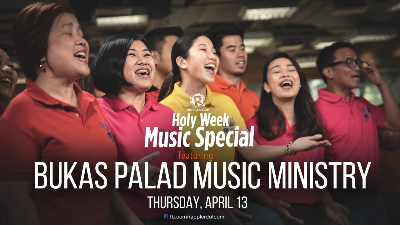 [WATCH] Rappler Holy Week Music Special: Bukas Palad