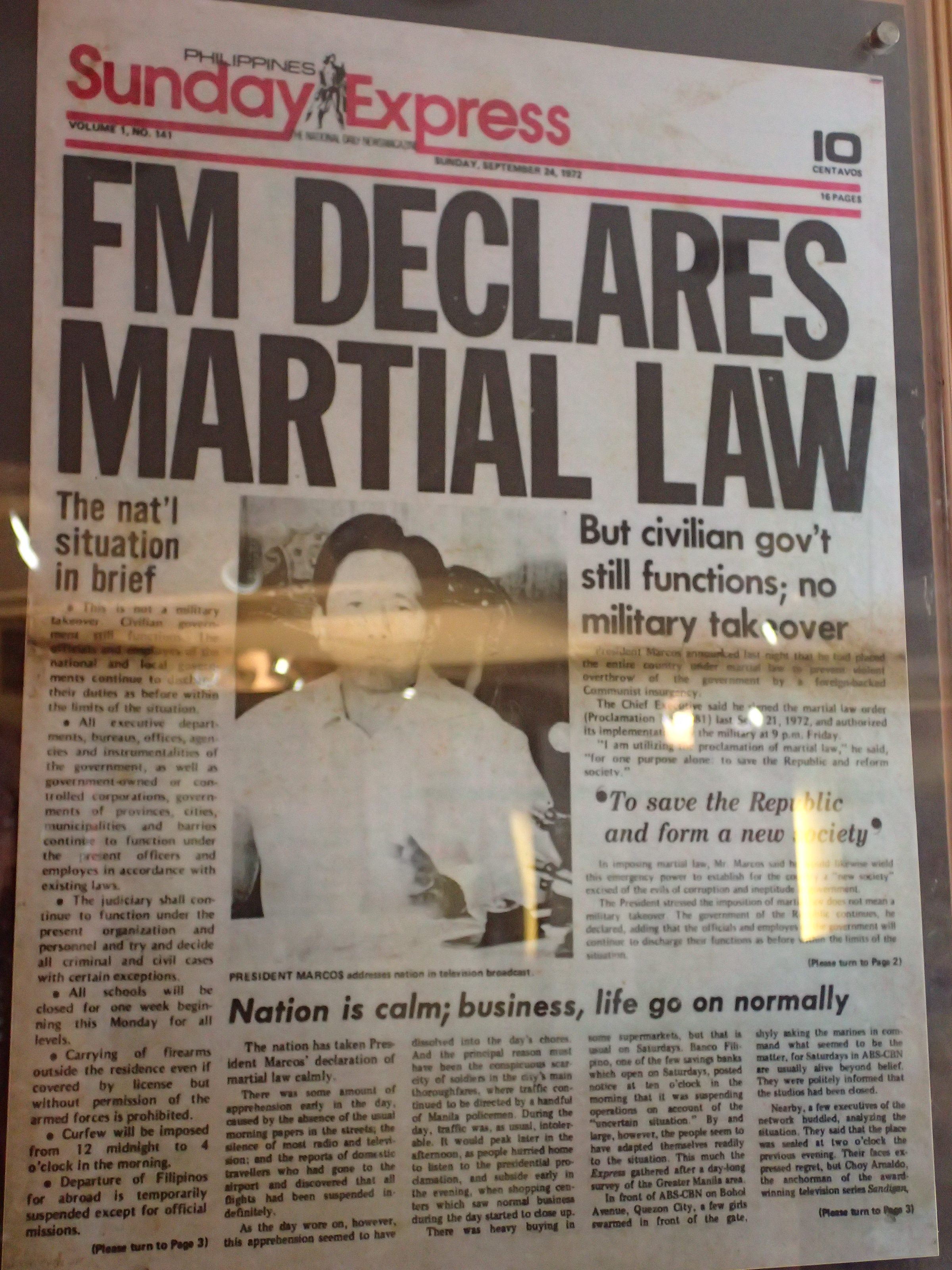 MARTIAL LAW. The front page of a newspaper reporting Martial Law declaration. Newspapers and other media outlets became state-controlled during Martial Law. 
