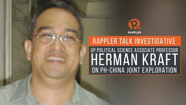 Rappler Talk Investigative: UP professor Herman Kraft on PH-China joint exploration