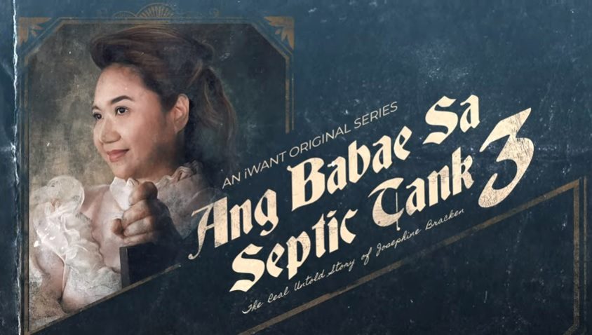 WATCH: Eugene Domingo plays Josephine Bracken in new ‘Babae sa Septic Tank’ series