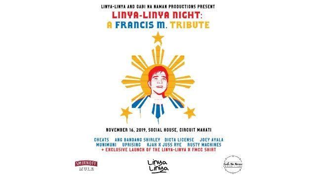 Cheats, Dicta License, Munimuni and more join Linya-Linya Night: A Francis M Tribute