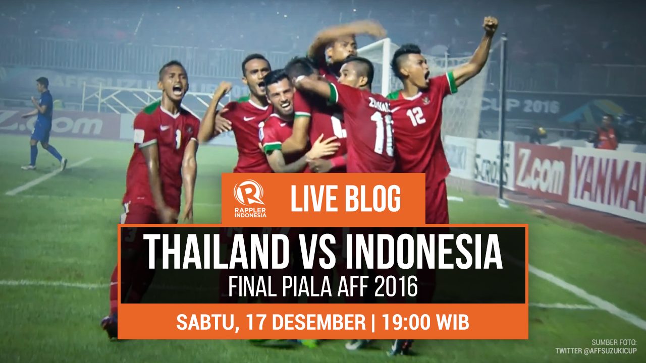 LIVE BLOG: Final Piala AFF 2016 – Thailand vs Indonesia