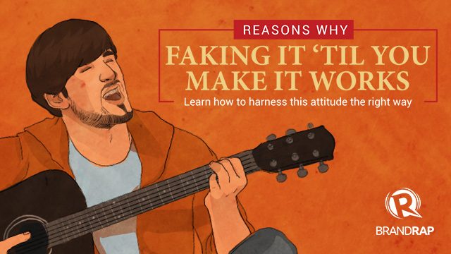Secrets to success: Why ‘faking it ‘til you make it’ works