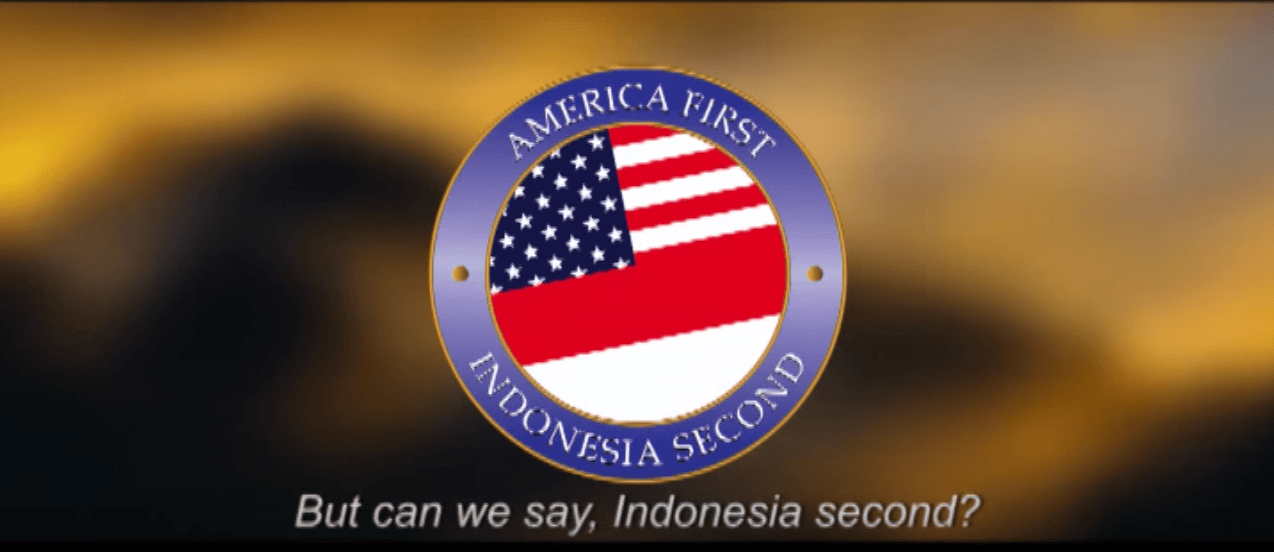VIRAL: America First, Indonesia Second
