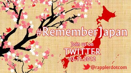 REMEMBER JAPAN. Rappler is holding a discussion on the Great East Japan Earthquake on Twitter.